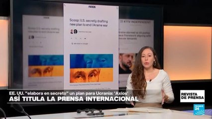 "EE. UU. elabora en secreto un nuevo plan para poner fin a la guerra en Ucrania": 'Axios'