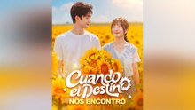 Cuando El Destino Nos Encontró Episodio Completo