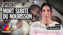 Mort subite du nourrisson : Liam di Benedetto raconte le décès de son fils