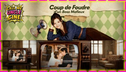 Coup de Foudre d'un Boss Mafieux Sous-titres Français
