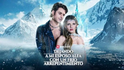 Dejando a mi esposo Alfa con un frío arrepentimiento en Español