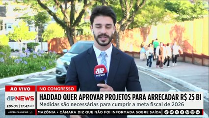 Haddad corre para aprovar projetos no Congresso e arrecadar R$25 bilhões