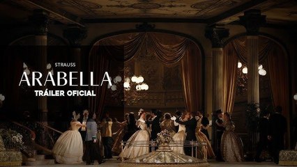 Primer Tráiler Oficial de 'The Metropolitan Opera: Arabella'