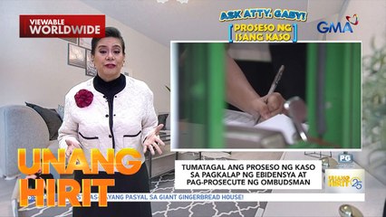 ASK ATTY. GABY: PAANO ANG PROSESO NG ISANG KASO NA MAY KINALAMAN SA KORAPSYON?  | Unang Hirit