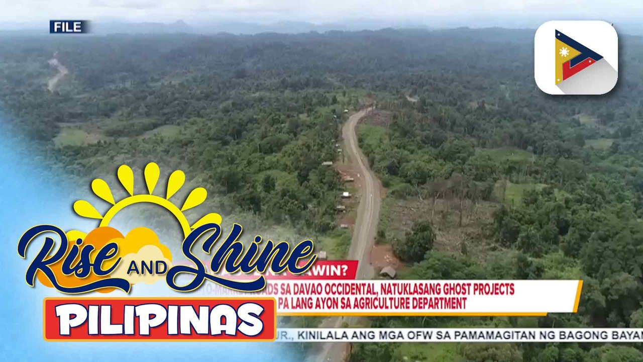 8 farm-to-market roads sa Davao Occidental, natuklasang ghost projects at ginagawa pa lang ayon sa DA