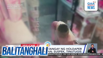 2 cell phone, natangay ng holdaper sa isang tindahan; suspek, tinutugis | Balitanghali
