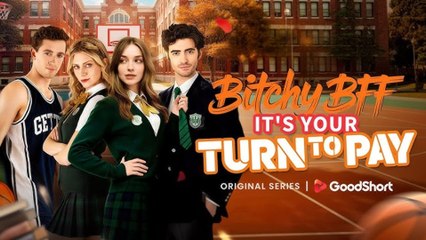 Bitchy Bff It's Your Turn To Pay - Full Movie