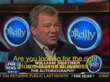 Bill O’Reilly Factor William Shatner Up Till Now