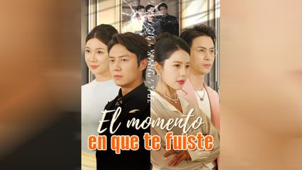 El Momento En Que Te Fuiste Episodio Completo