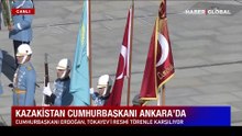 Kazakistan Cumhurbaşkanı Ankara'da: Cumhurbaşkanı Erdoğan Kazakistan Cumhurbaşkanı Tokayev'i ağırlıyor