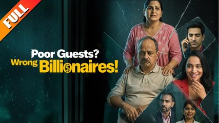 Poor Guests Wrong Billionaire🔥FULL MOVIE