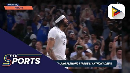 Dallas Mavericks, walang planong i-trade si Anthony Davis