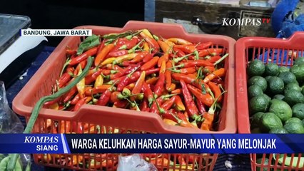Jelang Akhir Tahun, Bahan Pokok di Pasar Naik, Apa Penyebabnya?  | KOMPAS SIANG