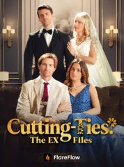 Cutting-Ties - The Ex Files