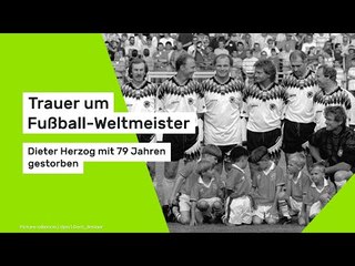 Dieter Herzog ist tot: Trauer um Fußball-Weltmeister