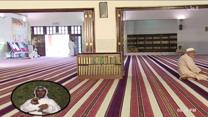 مساجد لها تاريخ (الجزء الثاني - الحلقة ٢١ - مسجد العباس ومسجد عبدالعزيز بالسعودية)