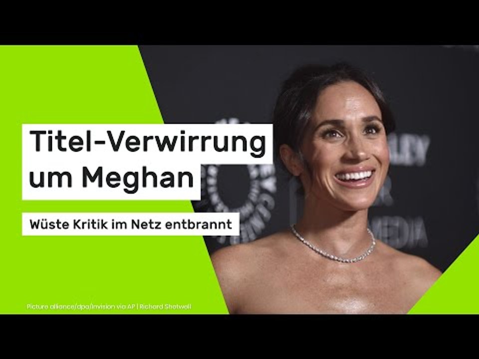 Meghan Markle für Magazintitel wüst kritisiert