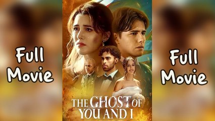 The Ghost Of You And I Completed