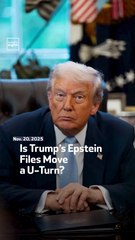 Is Trump’s Epstein Files Move a U-Turn?
