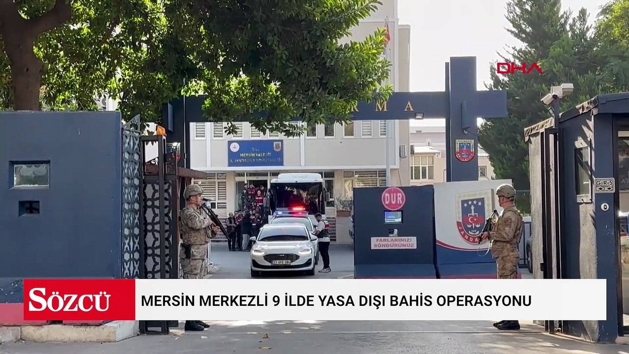 Mersin merkezli 9 ilde yasa dışı bahis operasyonunda 40 şüpheli adliyede