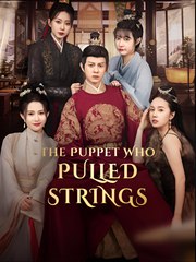 The Puppet Who Pulled Strings  - Drama FULL MOVIES ENGLISH SUB