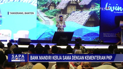 Dorong Percepatan Pembangunan Perumahan Nasional, Bank Mandiri Kerja Sama Dengan Kementerian PKP