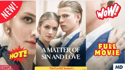 HOT 2025- A Matter of Sin and Love ✅ dailymotion