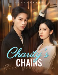 Charity's Chains - Drama FULL MOVIES ENGLISH SUB