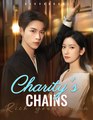 Charity's Chains - Drama FULL MOVIES ENGLISH SUB