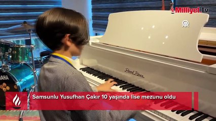 Samsunlu Yusufhan 10 yaşında lise mezunu oldu: Okulu bitirmem 2 yılımı aldı
