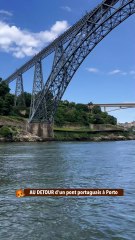 AU DETOUR d'un pont portuguais à Porto
