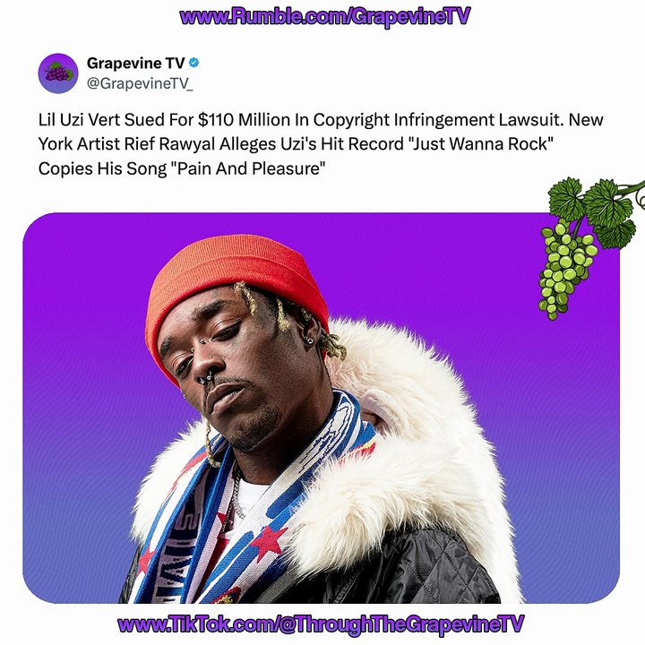 Lil Uzi Vert Sued For $110M By NY Artist Rief Rawyal Over Claims “Just Wanna Rock” Copied His Song