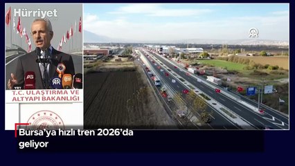 Bursa'ya hızlı tren 2026'da geliyor