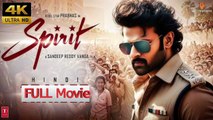 SPIRIT (2025) _ Prabhas New Hindi Dubbed Action Movie _ South Blockbuster Hit!