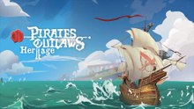 Pirates Outlaws 2 Heritage Official Early Access Release Date Teaser Trailer