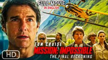 [HOT MOVIE 🌹] MISSION IMPOSSIBLE: The Final Reckoning (2025) | Tom Cruise Returs Full movie ♥️