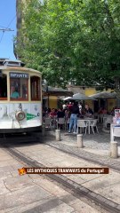 LES MYTHIQUES TRAMWAYS du Portugal