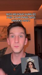 MISS MEXIQUE HUMILIÉE PUIS COURONNÉE | MISS UNIVERS 2025 ⭐️