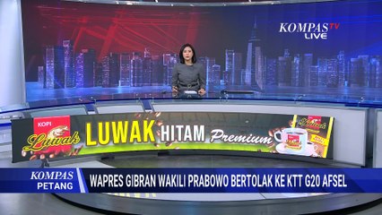 Prabowo Absen, Gibran akan Sampaikan Pidato di KTT G20 Afrika Selatan? | KOMPAS PETANG