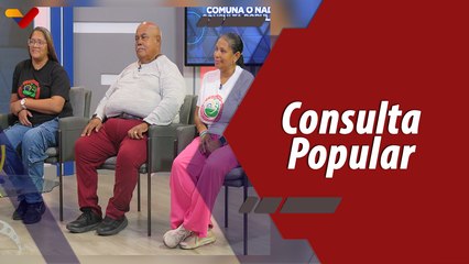 Programa Especial | Comunidades organizadas se alistan para la cuarta Consulta Popular Nacional