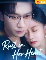 Rust In Her Heart
