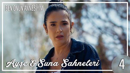 Ayşe Ve Suna Sahneleri 4 - Ben Onun Annesiyim