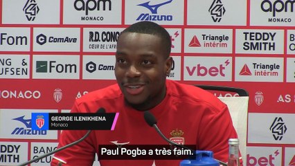 Ilenikhena : "Pogba a très faim !"