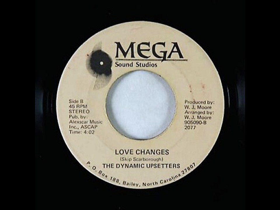 The Dynamic Upsetters - Love Changes