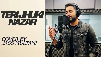 Teri Jhuki Nazar | Jass Multani | Cover Song