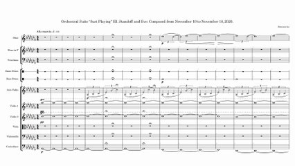 Orchestral Suite Just Playing III. Standoff and Eve Composed from November 10 to November 18, 2020. (Horizontal complete score)