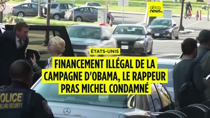 Pras, des Fugees, condamné pour financement illégal de la campagne d'Obama