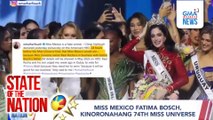 Miss Mexico Fatima Bosch, kinoronahang 74th Miss Universe | SONA