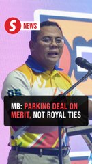 Track record not royal ties reason for appointment, says MB or parking management fiasco