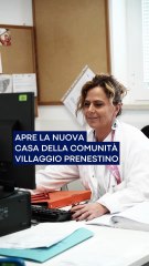 Rocca - Apre le porte la Casa della Comunità “Villaggio Prenestino”. (21.11.25)